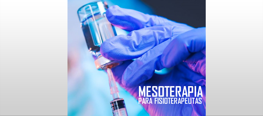 MESOTERAPIA PARA FISIOTERAPEUTAS